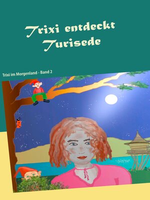 cover image of Trixi entdeckt Turisede